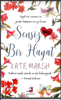 Sensiz bir Hayat